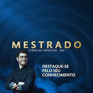 Estão abertas as inscrições para o Programa de Mestrado Acadêmico em Ciências da Saúde da Faculdade Ciências Médicas de Minas Gerais de 2020.