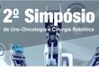 Nos dias 29 e 30 de março, o Hospital Felicio Rocho, em parceria com o Instituto de Cirurgia Robótica Ciências Médicas, uma instituição FELUMA, promove o 2° Simpósio de Uro-oncologia e Cirurgia Robótica, com entrada gratuita, direcionado a urologistas, oncologistas, radioterapeutas e radiologistas do estado de Minas Gerais.